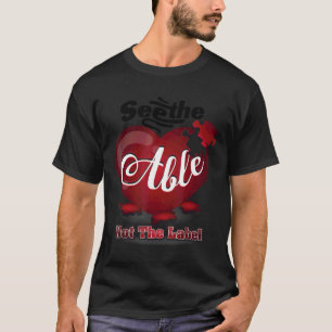 Cute See The Able Not The Label Autism Awareness T-Shirt
