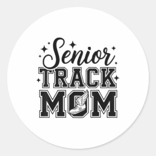 Cute Senior Track Mum Life 2025 Sports Cl Of 2025 Classic Round Sticker