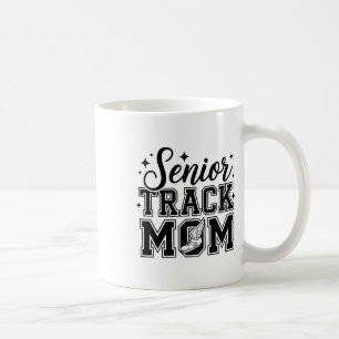 Cute Senior Track Mum Life 2025 Sports Cl Of 2025 Coffee Mug
