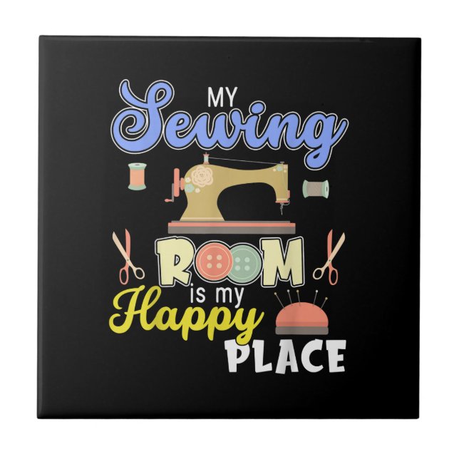 Cute Sewing Gift Quilters Crafting Quilting Ceramic Tile (Front)