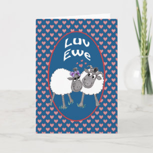 Cute Sheep, Luv Ewe Romantic Greeting Card