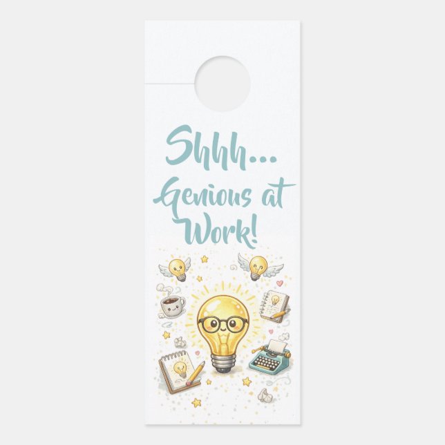 Cute Shhh Genius At Work Door Hanger (Front)