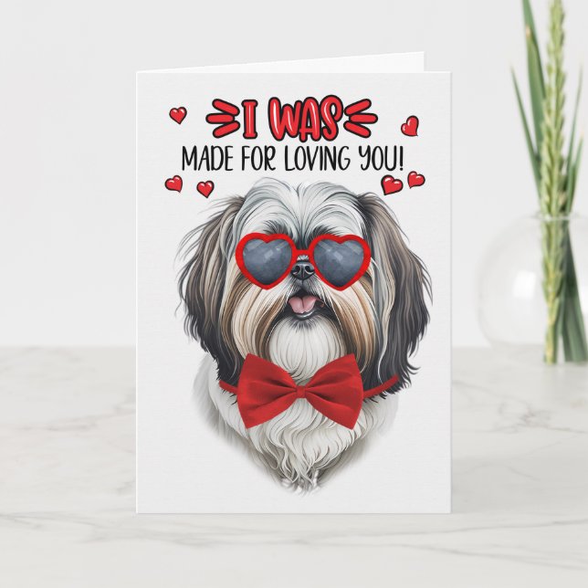 Cute Shih Tzu Dog Made for Loving You Valentine Holiday Card (Front)