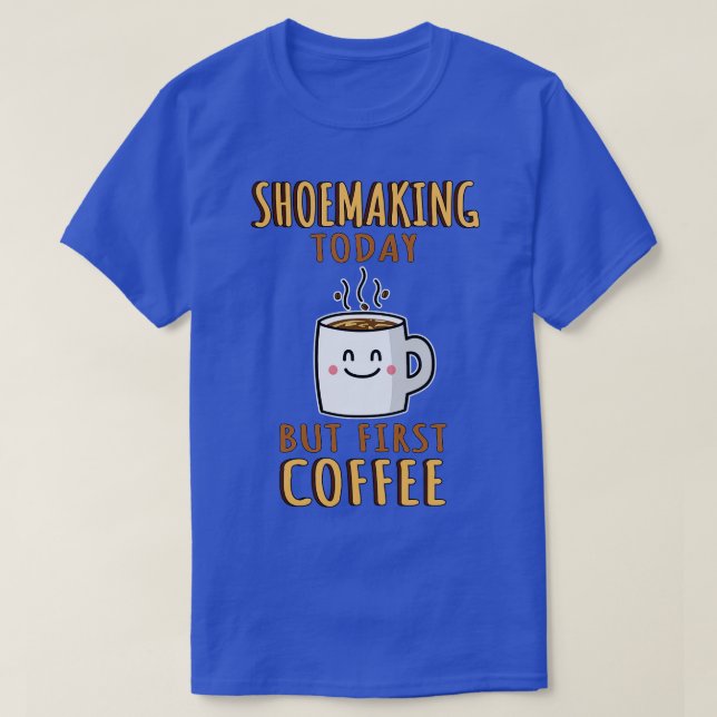 Cute Shoemaking T-Shirt (Design Front)