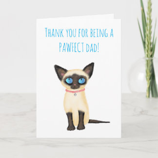 Cute Siamese kitten Father's Day card from the cat
