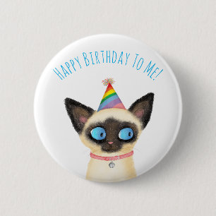 Cute Siamese kitten happy birthday to me badge