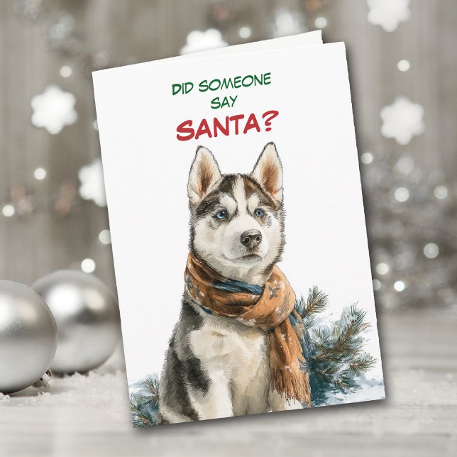 Cute Siberian Husky Dog Looks for Santa Holiday Card (Creator Uploaded)