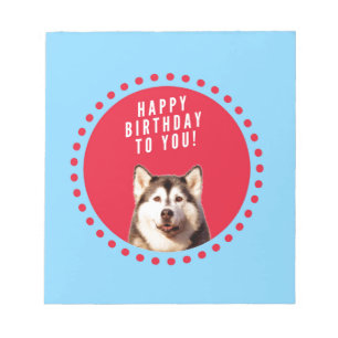 Cute Siberian Husky Happy Birthday blue red dots Notepad