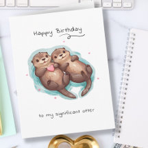 Cute Significant Otter Sea Animal Punny Birthday