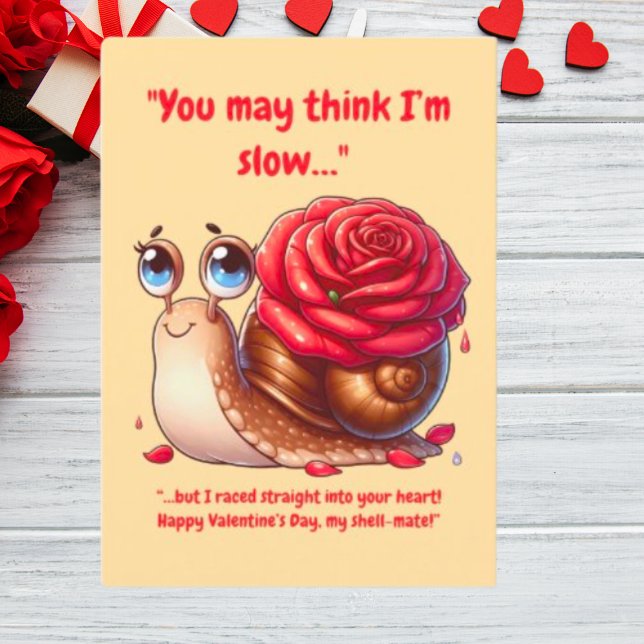 Cute Simple Funny Message Floral Snail Valentines  Holiday Card (Creator Uploaded)