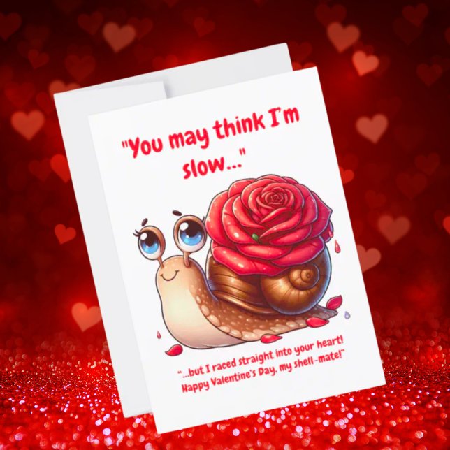 Cute Simple Funny Message Floral Snail Valentines  Holiday Card (Creator Uploaded)