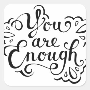 Cute Simple Inspirational Quote Square Sticker