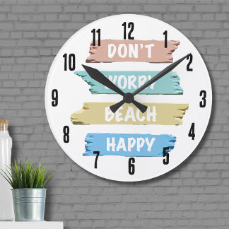 Cute Simple Pastel Don’t Worry BEACH Happy Round Clock