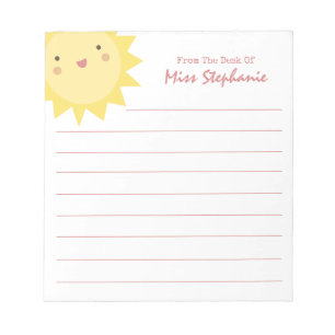 Cute Simple Sunshine From The Desk Of Teacher Notepad