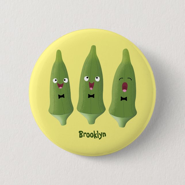 Cute singing okra vegetable cartoon 6 cm round badge (Front)