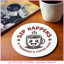 Cute Sip Happens Coffee Theme