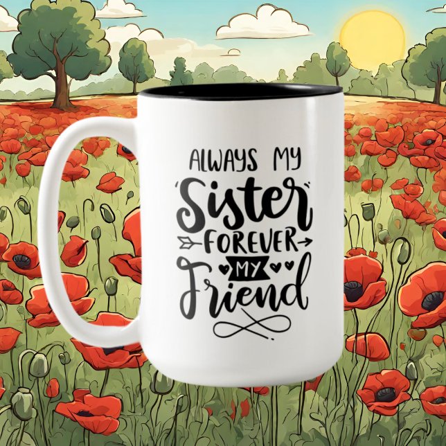 Cute Sister Friend add message Two-Tone Coffee Mug (Creator Uploaded)