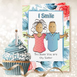 Cute Sister Funny Saying Ethnic Cartoon Birthday Card<br><div class="desc">Does your sister enjoy a good laugh? This cute and funny birthday card has a great punch line to put a smile on her face</div>