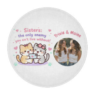 Cute Sisters Simple Modern Quotes Photo Name  Cutting Board