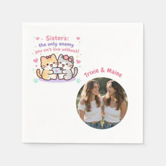 Cute Sisters Simple Modern Quotes Photo Name Napkin
