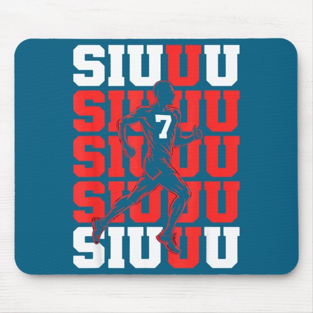 Cute Siuuuu Fan Soccer Lovers Soccer s Player Mouse Pad (Front)