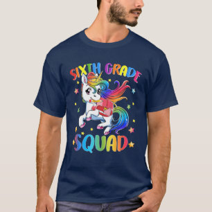 Cute Sixth Grade Squad Dabbing Unicorn Back To Sch T-Shirt
