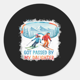 Cute Ski Dad Got Ped By My Daughter Family Skiing  Classic Round Sticker