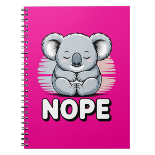 Cute Sleeping Koala “Nope” Funny Cartoon Notebook