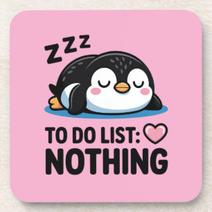 cute sleeping penguin, to do list nothing coaster