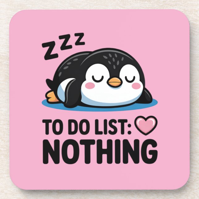 cute sleeping penguin, to do list nothing coaster (Front)