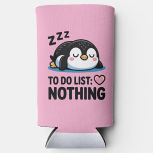cute sleeping penguin, to do list nothing seltzer can cooler