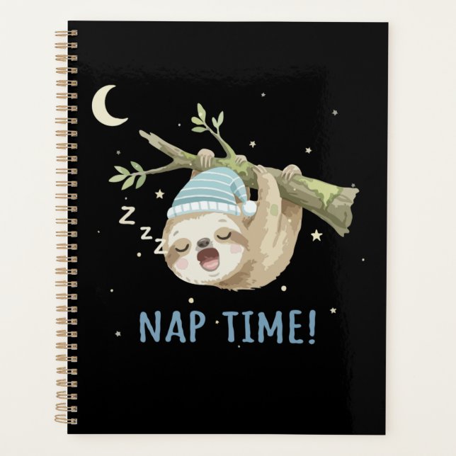 Cute Sleeping Sloth "Nap Time!" Cartoon  Planner (Front)