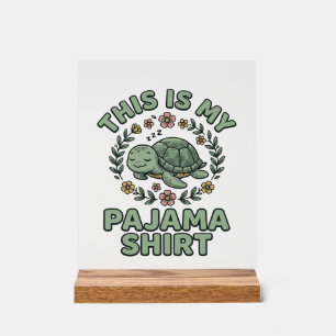 Cute Sleeping Turtle Pajama Shirt Vintage Vector D Acrylic Sign