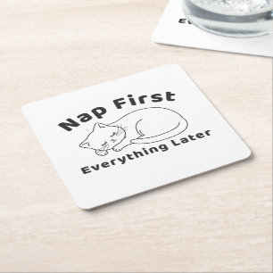 Cute Sleepy Cat “Nap First” Line Art Design Square Paper Coaster