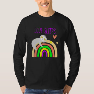 Cute Sleepy Sloth Holding On A Rainbow Love Sleeps T-Shirt
