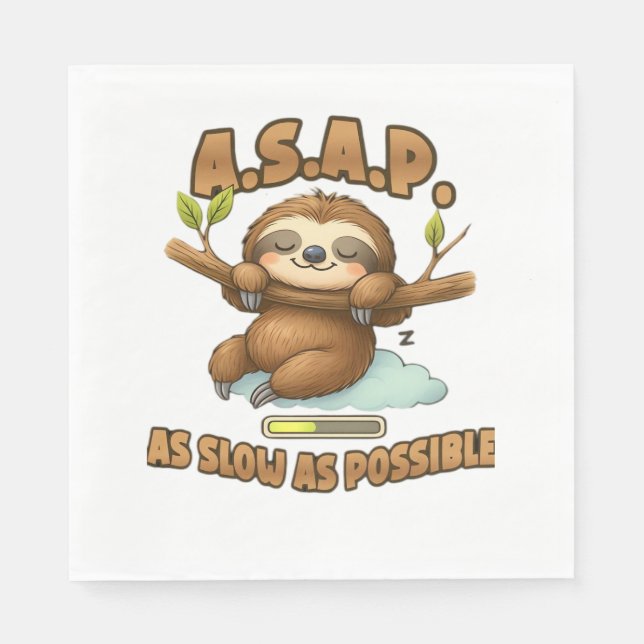 Cute Sloth ASAP – As Slow As Possible Classic T-Sh Napkin (Front)