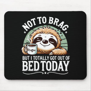 Cute Sloth Coffee Funny Quote Caffeine Lover Gift Mouse Pad