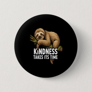 Cute Sloth Design For Sloth Lover And Sloth Comfor 6 Cm Round Badge