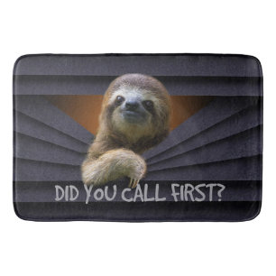 Cute Sloth Did You Call First Metal Curtain Funny Bath Mat