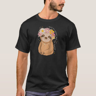 Cute Sloth Don t Let Anyone Dull Your Sparkle Flow T-Shirt