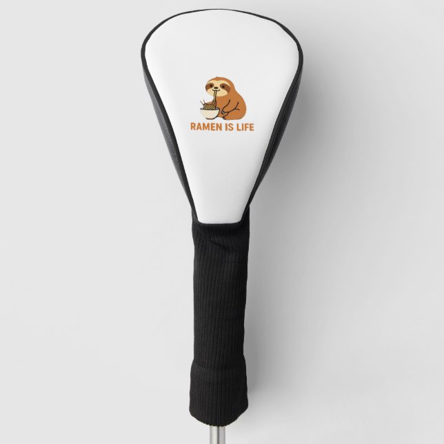 Cute Sloth Eating Ramen � Funny Noodle Lover Desig Golf Head Cover (Front)