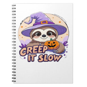 Cute Sloth Halloween Shirt � Funny Creep It Slow W Notebook