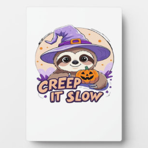 Cute Sloth Halloween Shirt � Funny Creep It Slow W Plaque