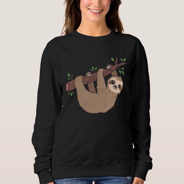 Cute Sloth Hanging Lazy Sloths Owner Animal  Graph Sweatshirt (Front)