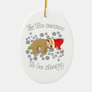 Cute Sloth Lazy Christmas Tis Season To Be Sleepy Ceramic Ornament