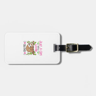 Cute Sloth Lover Women Girls Just a Girl Who Loves Luggage Tag