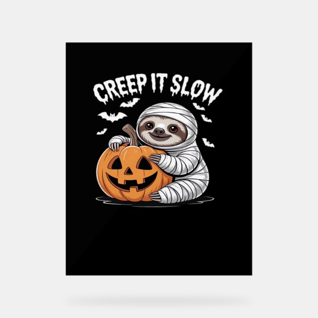 Cute Sloth Lovers Funny Halloween Pumpkin Essentia Acrylic Sign (Front)