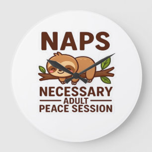 Cute Sloth Naps � Necessary Adult Peace Session Cl Large Clock