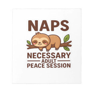 Cute Sloth Naps � Necessary Adult Peace Session Cl Notepad
