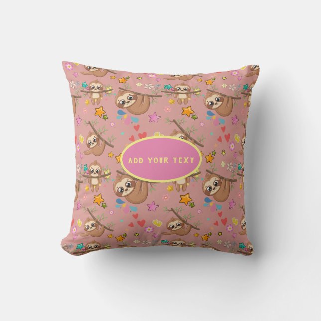 Cute Sloth Pink Pattern Add Your Text Floral Chic Cushion (Front)